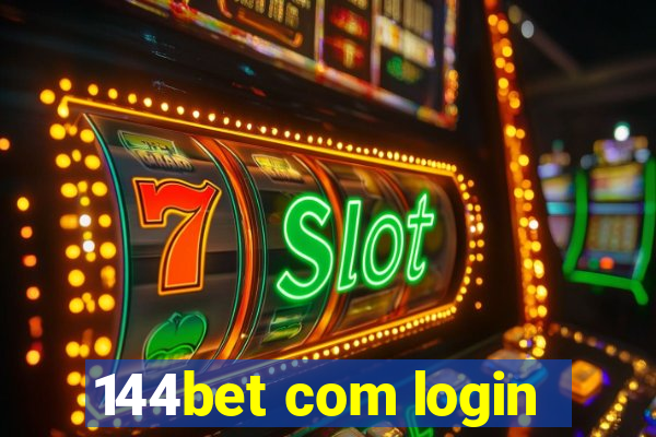 144bet com login